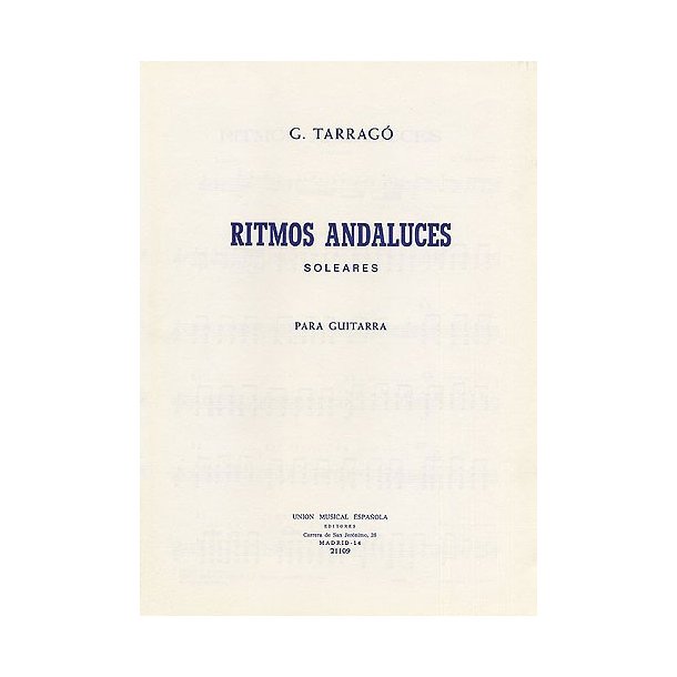 Tarrago Ritmos Andaluces Soleares Guitar