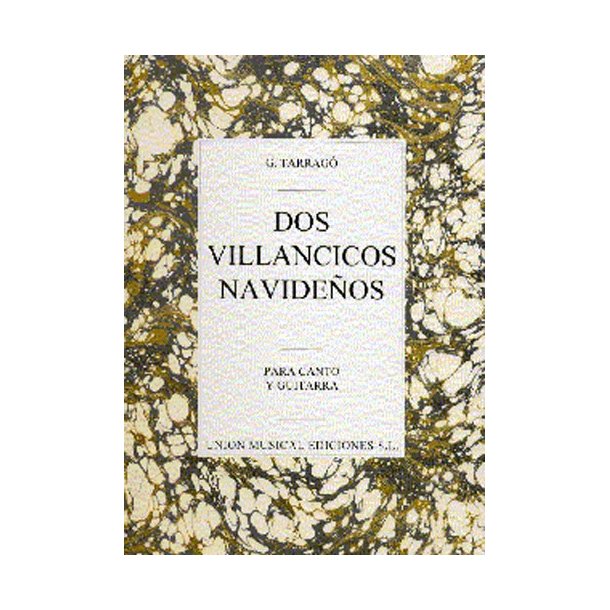 Tarrago: Dos Villancicos Navidenos