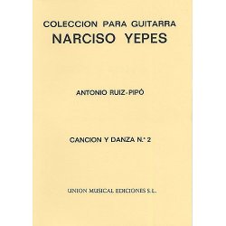Ruiz-Pipo: Cancion Y Danza No.2 (Yepes) Guitar