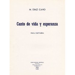 Diaz Cano Canto De Vida Y Esperanza Guitar