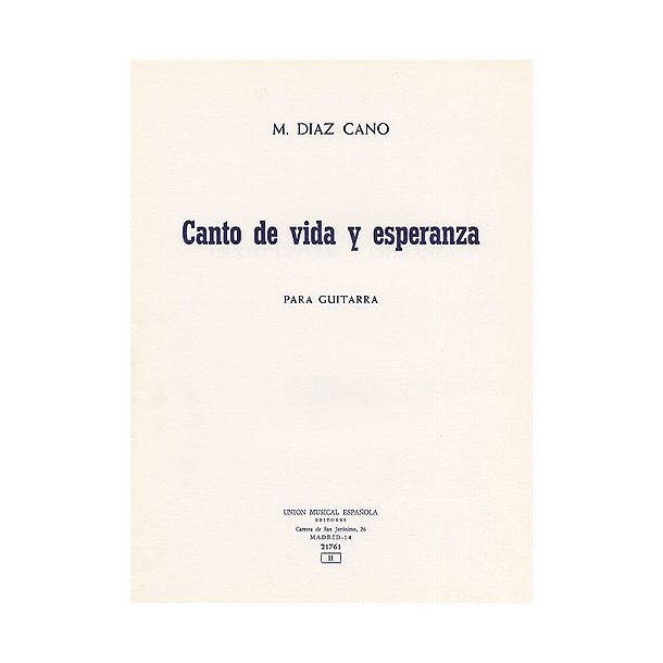 Diaz Cano Canto De Vida Y Esperanza Guitar