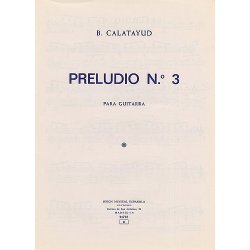 B. Calatayud: Preludio No.3 For Guitar