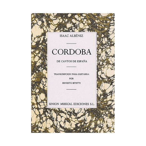 Albeniz Cordoba No.4 De Cantos De Espana (bitetti) Guitar