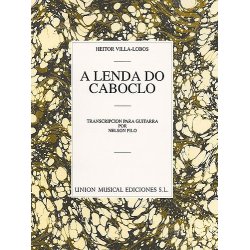 Heitor Villa-Lobas: A Lenda Do Caboclo