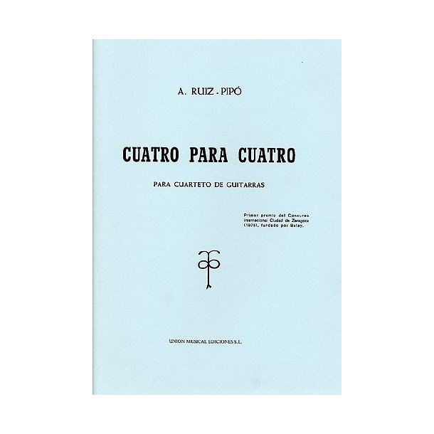 Ruiz-Pipo: Cuatro Para Cuatro