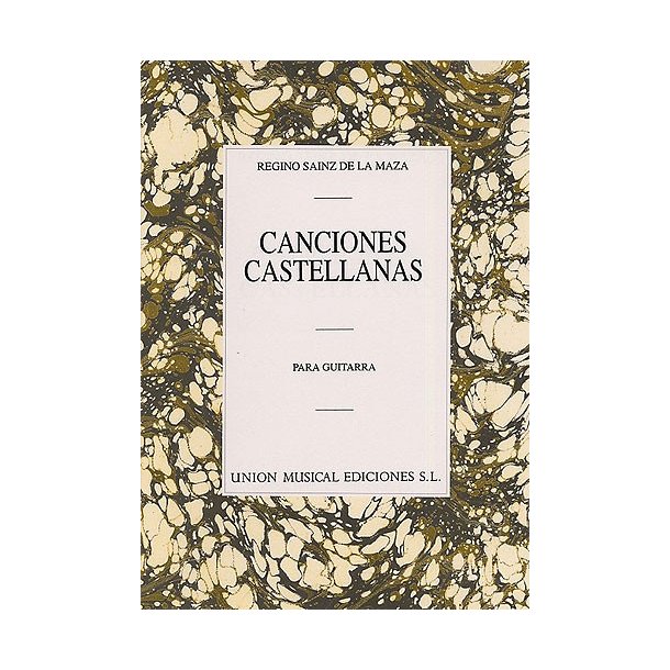 Regino Sainz De La Maza: Canciones Castellanas