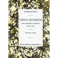 Andres Batista: Cinco Estudios Para Guitarra Flamenca Second Album