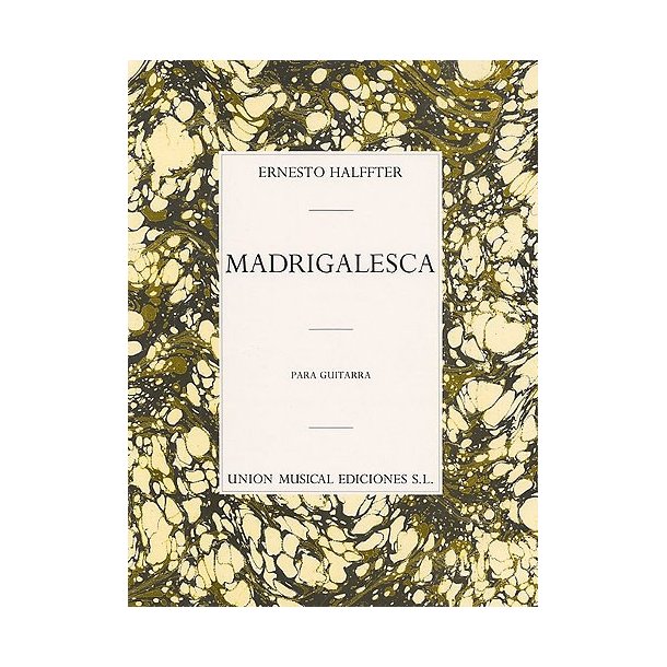 Ernesto Halffter: Madrigalesca