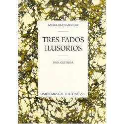 Montsalvatge: Tres Fados Ilusorios Para Guitarra