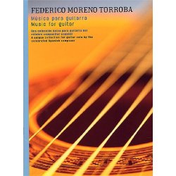 Federico Moreno Torroba: Musica Para Guitarra