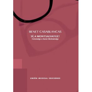 Benet Casablancas: Si A Montsalvatge