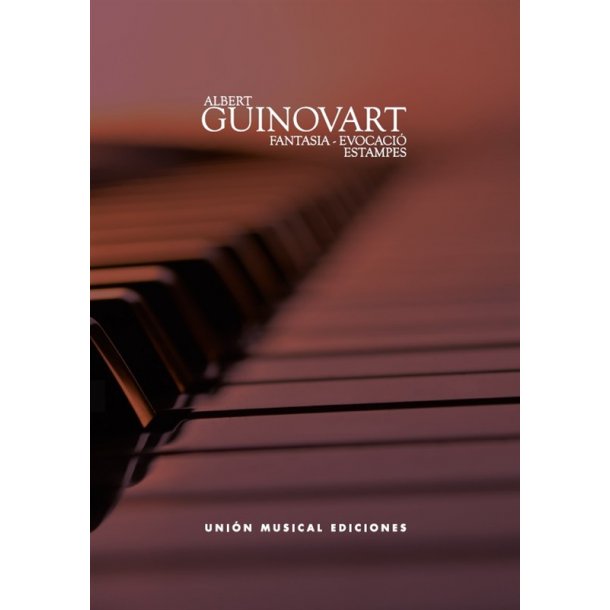 Albert Guinovart: Fantasia Evocaci&oacute;n / Estampes