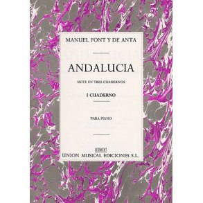 Manuel Font Y De Anta: Andalucia I Cuaderno