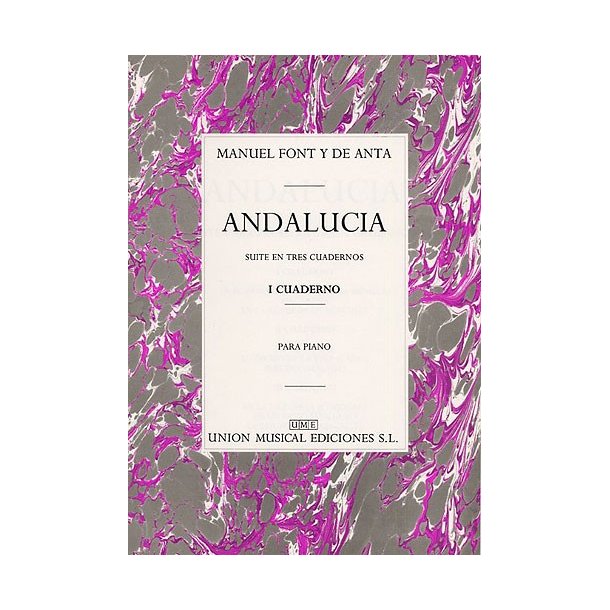 Manuel Font Y De Anta: Andalucia I Cuaderno