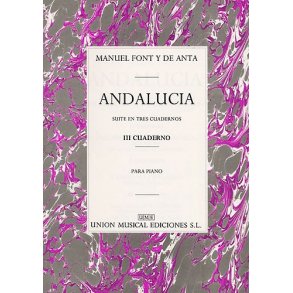 Manuel Font Y De Anta: Andalucia Iii Cuaderno