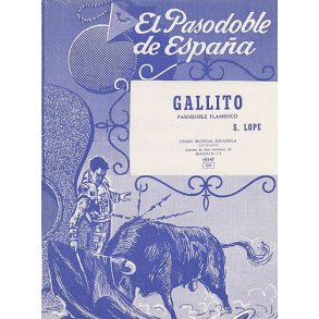 Santiago Lope: Gallito (Pasodoble Flamenco)