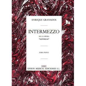 Granados Intermezzo From Goyescas Piano