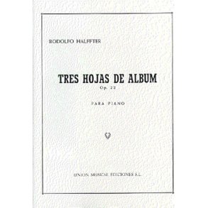 Rodolfo Halffter: Tres Hojas De Album Op. 22