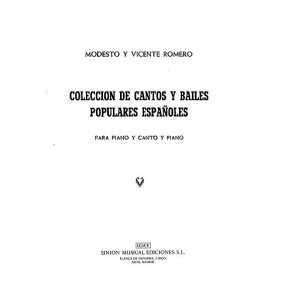Romero Coleccion De Cantos Y Bailes Populares Espanoles Vol.1 Pf