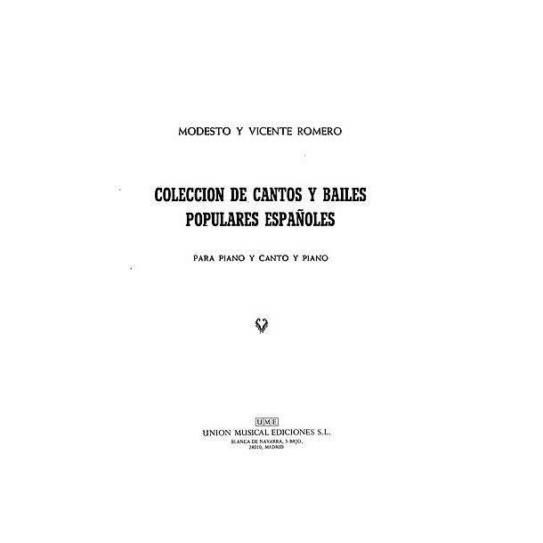 Romero Coleccion De Cantos Y Bailes Populares Espanoles Vol.1 Pf