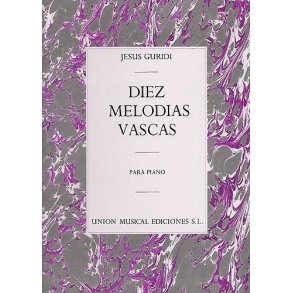 Guridi Diez Melodias Vascas Piano
