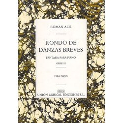 Roman Alis: Rondo De Danzas Breves
