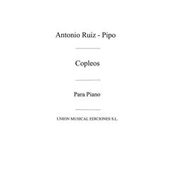 Ruiz-Pipo: Copleos Diez Cantos Populares Espanolas for Piano