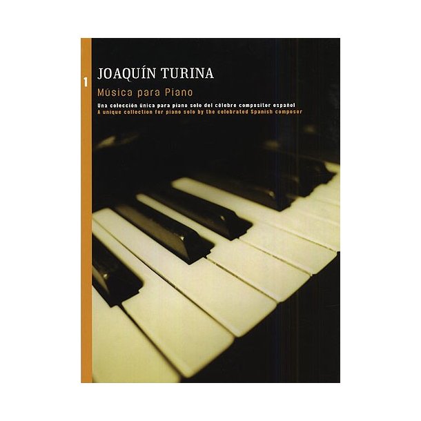 Joaquin Turina: Musica Para Piano Book 1