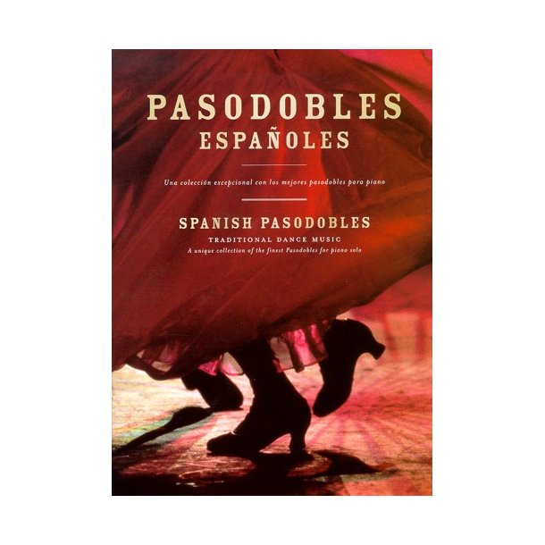 Pasodobles Espanoles (Traditional Dance Music)