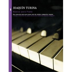 Joaquin Turina: Musica Para Piano Book 3