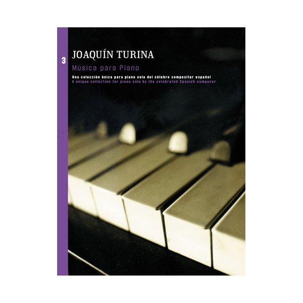 Joaquin Turina: Musica Para Piano Book 3