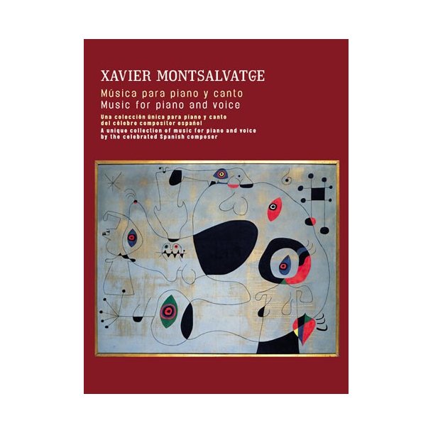 Xavier Montsalvatge: Music For Piano And Voice