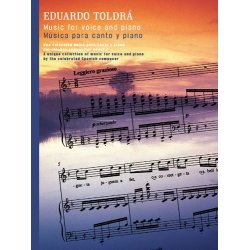 Eduardo Toldra: Music For Voice And Piano