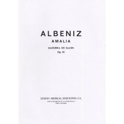 Albeniz Amalia Mazurka De Salon Op.95 Piano