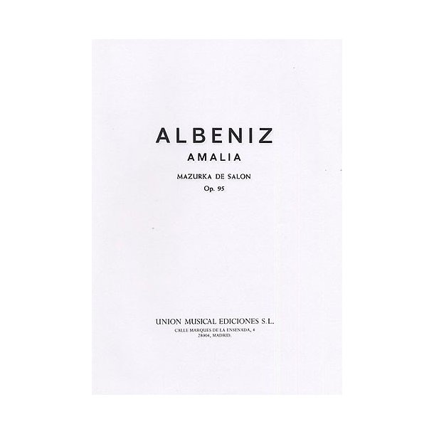 Albeniz Amalia Mazurka De Salon Op.95 Piano