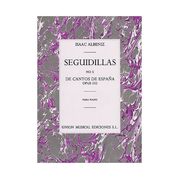 Albeniz: Seguidillas.