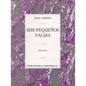 Albeniz Seis Pequenos Valses Op.25 Piano