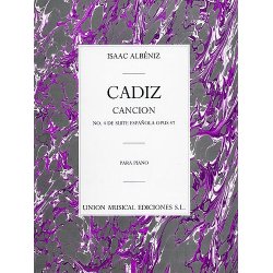 Albeniz: Cadiz Cancion No.4 De Suite Espanola Op.47