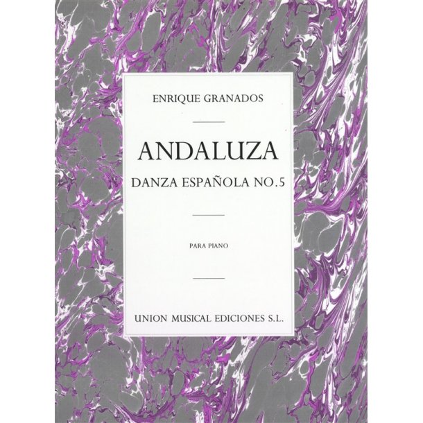 Granados: Danza Espanola No.5 Andaluza