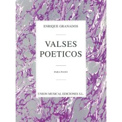 Enrique Granados: Valses Poeticos