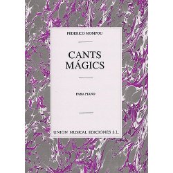 Federico Mompou: Cants Magics