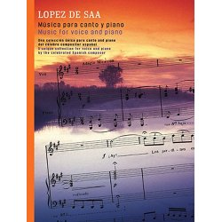 Emilio Lopez De Saa: Music For Voice And Piano