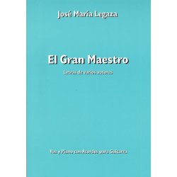 Jose Maria Legaza: El Gran Maestro