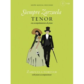 Siempre Zarzuela (Zarzuela Forever) - Tenor