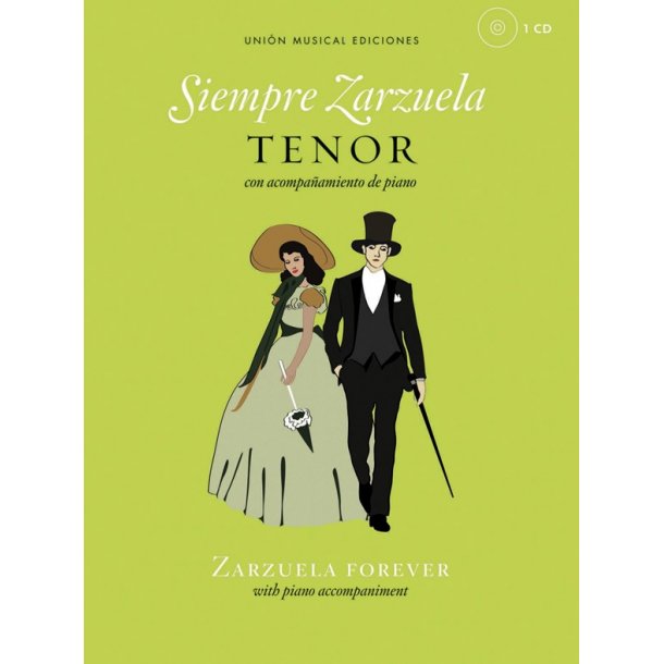 Siempre Zarzuela (Zarzuela Forever) - Tenor