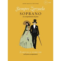 Siempre Zarzuela (Zarzuela Forever) - Soprano