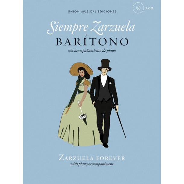 Siempre Zarzuela (Zarzuela Forever) - Baritone