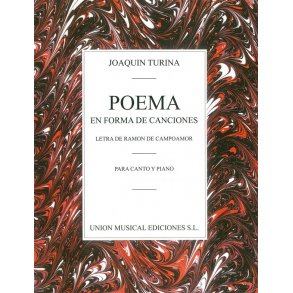 Joaquin Turina: Poema En Forma De Canciones