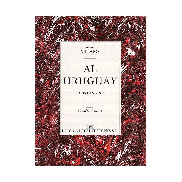 Villajos: Al Uruguay (Charleston)