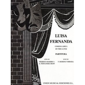 Federico Moreno Torroba: Luisa Fernanda Vocal Score